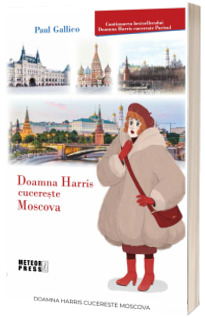 Doamna Harris cucereste Moscova