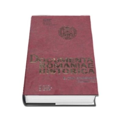 Documenta Romaniae Historica - B. Tara Romaneasca volumul XXIX (1643-1644)