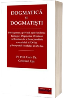 Dogmatica si dogmatisti