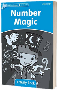 Dolphin Readers Level 1. Number Magic. Activity Book
