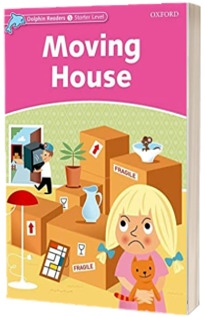 Dolphin Readers Starter Level. Moving House. Book