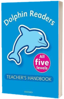 Dolphin Readers. Teachers Handbook