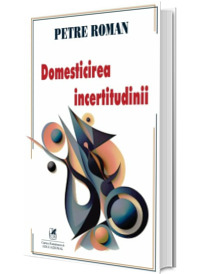 Domesticirea incertitudini