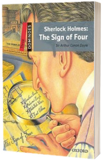 Dominoes Three. Sherlock Holmes. The Sign of Four
