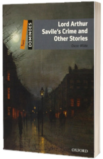 Dominoes Two. Lord Arthur Saviles Crime and Other Stories. Book