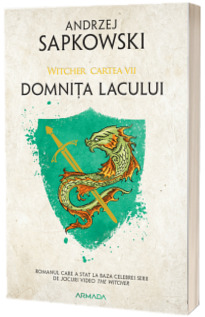 Domnita Lacului- Seria Witcher. Partea a VII-a