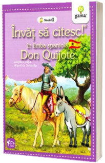 Don Quijote - Invat sa citesc in limba spaniola! - Nivelul 1