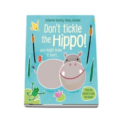 Dont tickle the hippo!