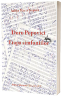 Doru Popovici. Etapa Simfoniilor