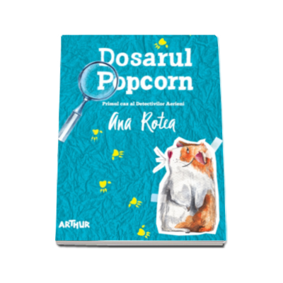 Dosarul Popcorn - Ana Rotea
