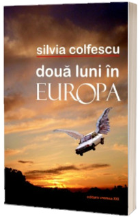 Doua luni in Europa