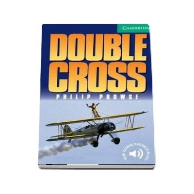 Double Cross. Level 3 - Philip Prowse