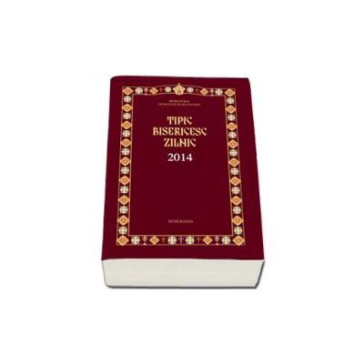 Tipic bisericesc zilnic 2014