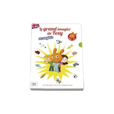 Le grand imagier de Foxy en anglais - Livre + CD