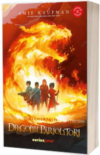 Dragonii parjolitori (volumul 2 din Seria Elementalii)