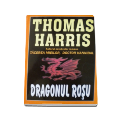Dragonul Rosu - Thomas Harris