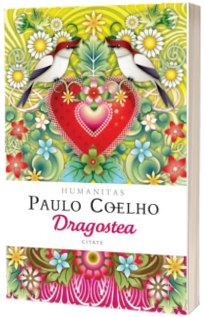 Dragostea (Citate de Paulo Coelho)