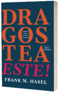 Dragostea este!