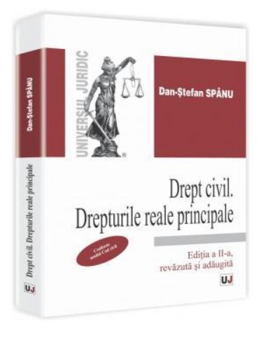 Drept civil. Drepturi reale principale. Conform noului Cod civil. Editia a II-a,revazuta si adaugita