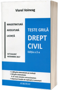 Drept civil - Editia a II-a - Viorel Voineag. Teste grila pentru magistratura, avocatura si licenta, actualizat Noiembrie 2017