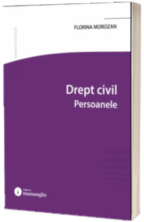 Drept civil. Persoanele
