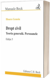 Drept civil. Teoria generala. Persoanele