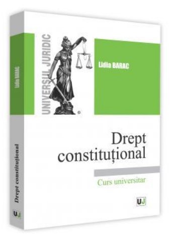 Drept constitutional (Barac Lidia)