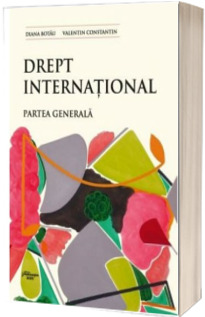 Drept international. Partea generala