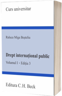 Drept international public. Volumul I, editia 3