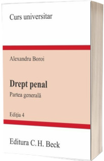 Drept penal. Partea generala. Conform noului Cod penal. Editia 4