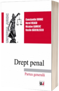 Drept penal. Partea generala Drept penal. Partea generala