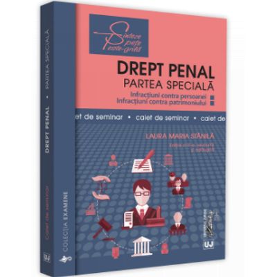 Drept penal. Partea speciala. Caiet de seminar. Editia a III-a