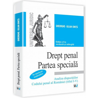 Drept penal. Partea speciala - pe intelesul studentilor