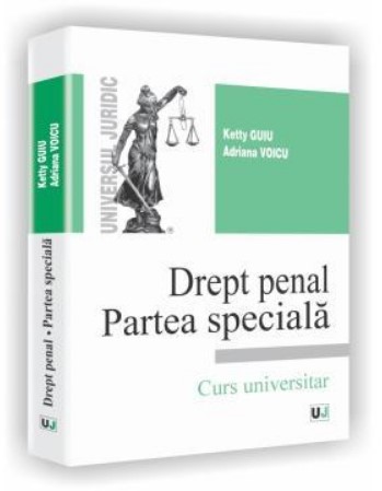 Drept penal. Partea speciala (Voicu Adriana)