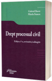 Drept procesual civil. Editia a 5-a