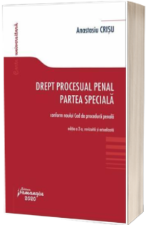 Drept procesual penal. Partea speciala - conform noului Cod de procedura penala. Editia a 2-a