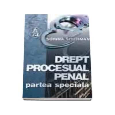 Drept procesual penal - Partea speciala (reeditare)