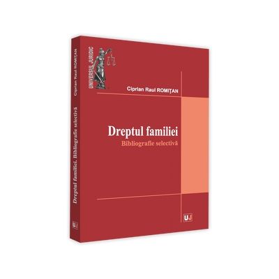 Dreptul familiei. Bibliografie selectiva