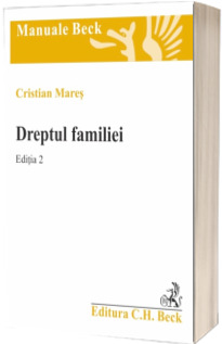 Dreptul familiei. Editia a II-a