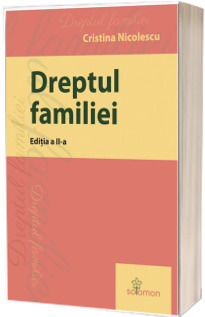 Dreptul familiei. Editia a II-a