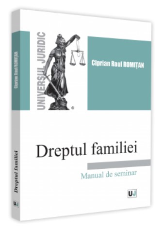 Dreptul familiei. Manual de seminar