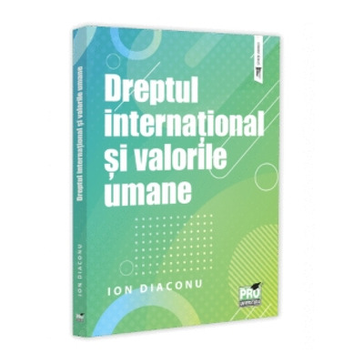 Dreptul international si valorile umane