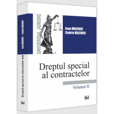 Dreptul special al contractelor. Volumul II