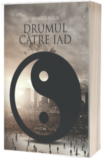 Drumul catre iad