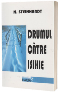 Drumul catre isihie