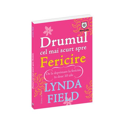 Drumul cel mai scurt spre fericire
