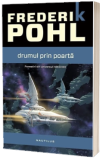 Drumul prin poarta