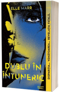 Dublu in intuneric