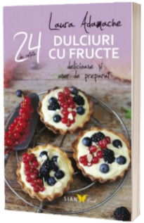 Dulciuri cu fructe