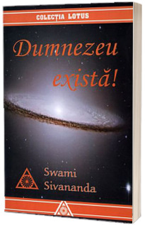 Dumnezeu exista!